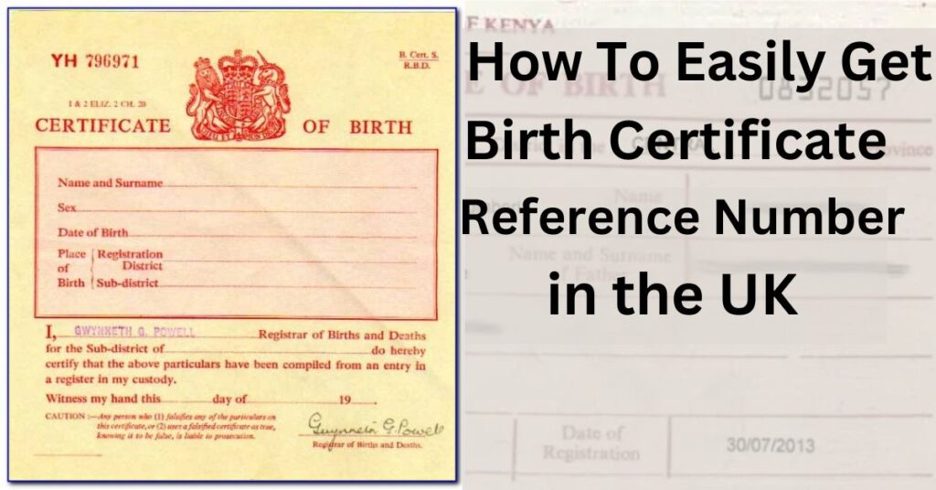 How do I find my UK birth certificate number?