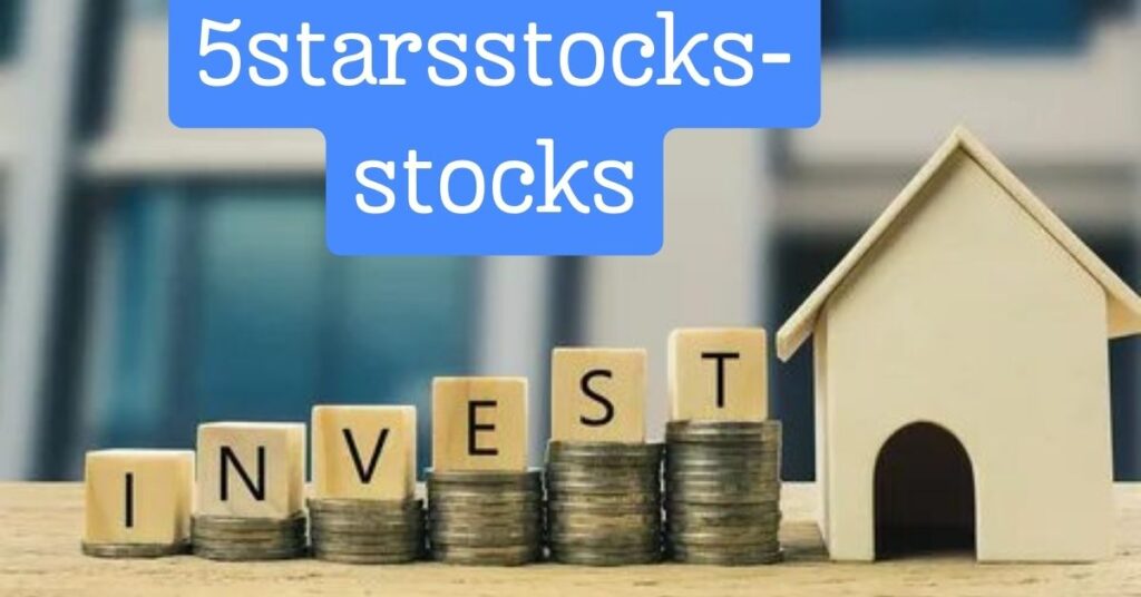 5StarsStocks Stocks to Invest: A Comprehensive Guide for Smart Investing. This guide will explore the concept of 5StarsStocks, covering their top picks, strategies, and the overall investment landscape.