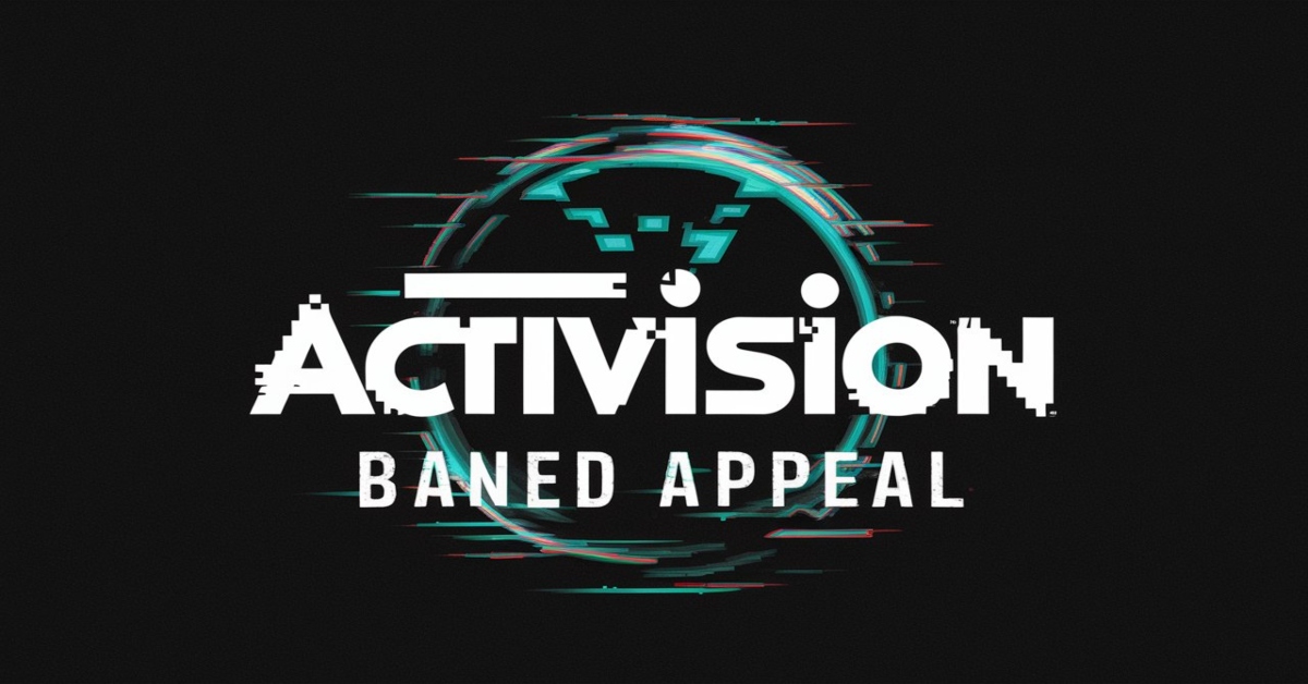 The Ultimate Guide to Activision Ban Appeals