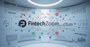 FintechZoom .com: Finance Navigation Made Easy