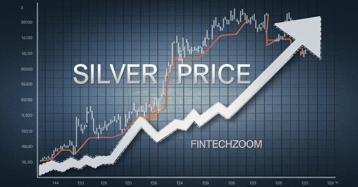 Silver Price FintechZoom | A Comprehensive Guide for Investors