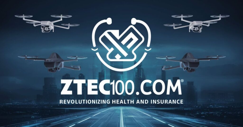 Ztec100.com: Revolutionizing Health and Insurance Through Innovative Technology