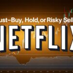 Netflix Stock FintechZoom: Is It a Must-Buy, Hold, or Risky Sell in 2024?